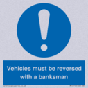 vehicles-must-be-reversed-with-a-banksman~
